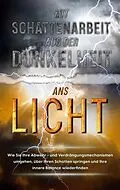 E-Book (epub) Schattenarbeit für Anfänger von Isabella Devi