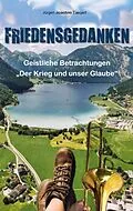 E-Book (epub) Friedensgedanken von Jürgen Joachim Taegert