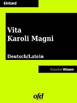 E-Book (epub) Das Leben Karls des Großen - Vita Karoli Magni von Eginhard Einhard
