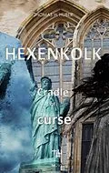 E-Book (epub) Hexenkolk - Cradle of Curse. von Thomas H. Huber