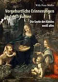 E-Book (epub) Vorgeburtliche Erinnerungen in den Träumen von Willy Peter Müller