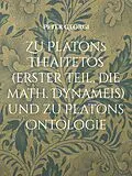 E-Book (epub) Zu Platons Theaitetos (erster Teil, die math. Dynameis) und zu Platons Ontologie von Peter Georgi