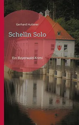 E-Book (epub) Schelln Solo von Gerhard Hutterer