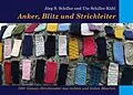 E-Book (epub) Anker, Blitz und Strickleiter von Jörg S. Schiller, Ute Schiller-Kühl