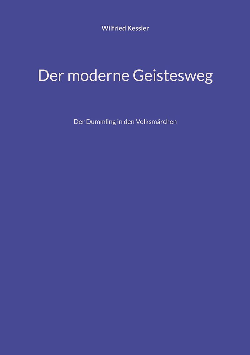 Der moderne Geistesweg