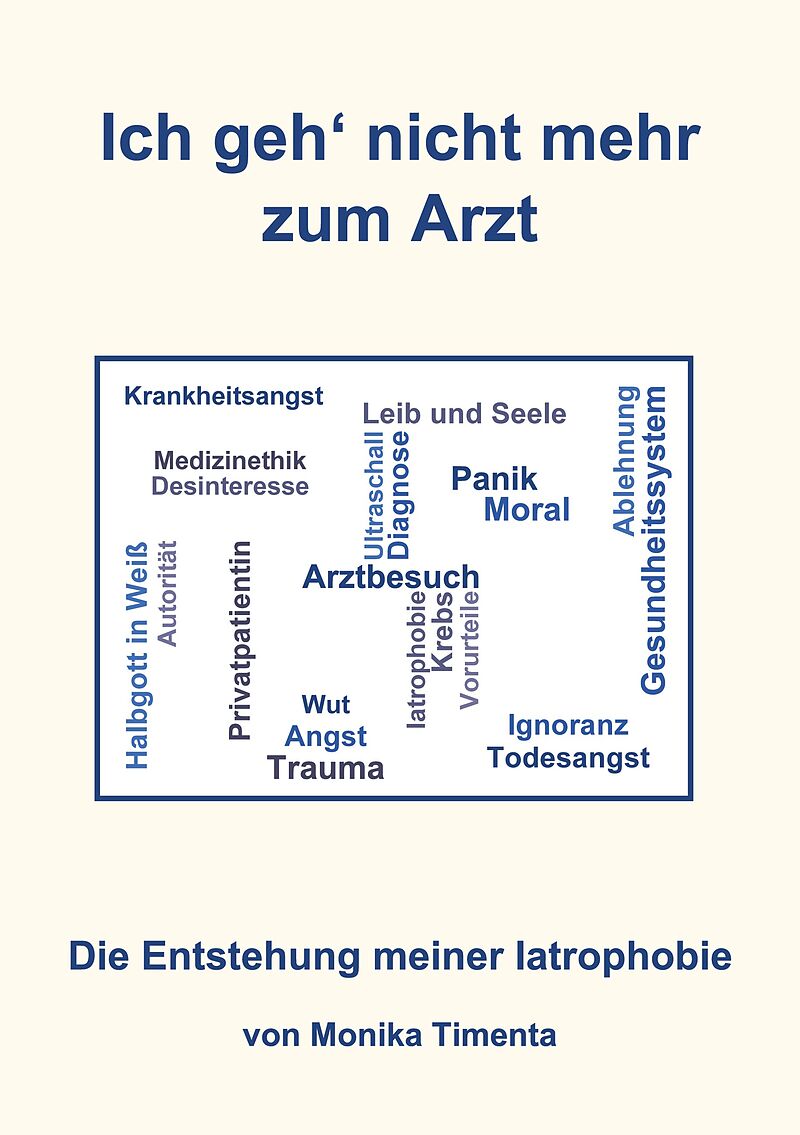 Ich geh' nicht mehr zum Arzt