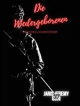 E-Book (epub) Die Wiedergeborenen von Janis Buri