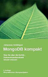 Kartonierter Einband MongoDB kompakt von Johannes Schildgen
