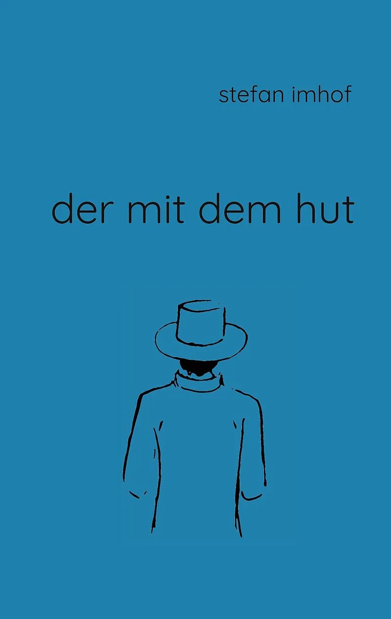 Der mit dem Hut