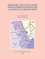 E-Book (epub) Mémoire sur les quatre départements réunis de la rive gauche du Rhin von 