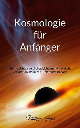 E-Book (epub) Kosmologie für Anfänger (Farbversion) von Philipp Jäger