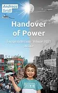 E-Book (epub) Handover of Power - Justice von Andreas Seidl