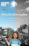E-Book (epub) Machtübergabe - Innovation von Andreas Seidl