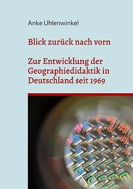 E-Book (epub) Blick zurück nach vorn von Anke Uhlenwinkel