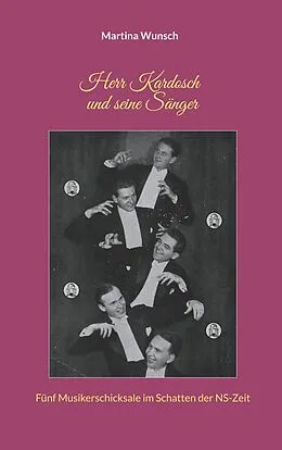 E-Book (epub) Herr Kardosch und seine Sänger von Martina Wunsch