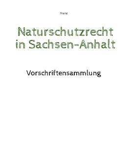 E-Book (pdf) Naturschutzrecht in Sachsen-Anhalt von Thorsten Franz