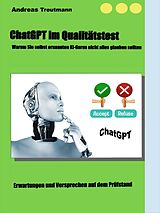 E-Book (epub) ChatGPT im Qualitätstest von Andreas Treutmann