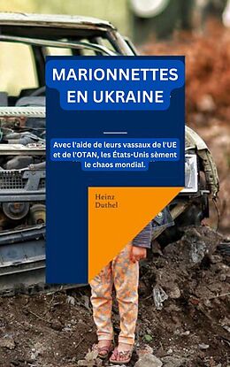 E-Book (epub) MARIONNETTES EN UKRAINE von Heinz Duthel