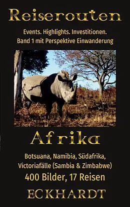 E-Book (epub) Afrika: Botsuana, Namibia, Südafrika, Victoriafälle (Sambia, Zimbabwe) von Bernd H. Eckhardt