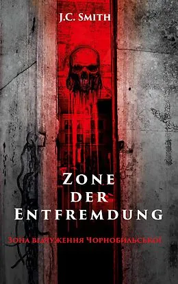 E-Book (epub) Zone der Entfremdung von J. C. Smith
