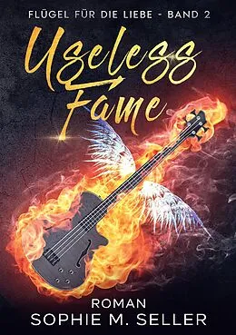 E-Book (epub) Useless Fame von Sophie M. Seller