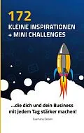 E-Book (epub) 172 kleine Inspirationen und Mini Challenges von Evamaria Deisen