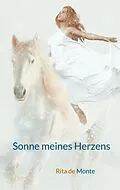 E-Book (epub) Sonne meines Herzens von Rita de Monte