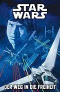 E-Book (pdf) Star Wars - Der Weg in die Freiheit von Charles Soule