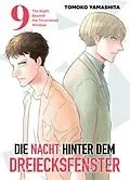 E-Book (pdf) Die Nacht hinter dem Dreiecksfenster, Band 9 - The Night Beyond The Tricornered Window von Tomoko Yamashita