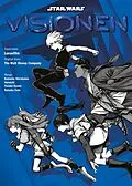 E-Book (epub) Star Wars: Visionen (Manga), Band 1 von The Walt Disney Company