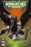 E-Book (epub) Batman &amp; der Joker: Das tödliche Duo - Bd. 3 (von 3) von Marc Silvestri