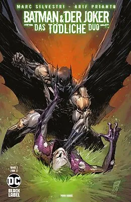 E-Book (epub) Batman &amp; der Joker: Das tödliche Duo - Bd. 3 (von 3) von Marc Silvestri