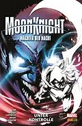 E-Book (epub) MOON KNIGHT: WÄCHTER DER NACHT 4 - UNTER KONTROLLE von Jed MacKay