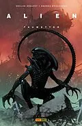 E-Book (epub) Alien - Tauwetter von Declan Shalvey