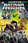 E-Book (pdf) Batman vs. Robin - Bd. 2 (von 2): Lazarus-Planet Kapitel 2 von Mark Waid