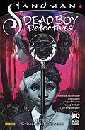 E-Book (pdf) Sandman - Dead Boy Detectives: Fremde Geister unerwünscht! von Pornsak  Pichetshote