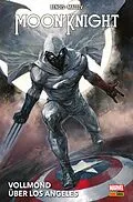 E-Book (pdf) MOON KNIGHT COLLECTION VON BRIAN M. BENDIS - Vollmond über Los Angeles von Brian Michael Bendis