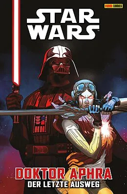 E-Book (pdf) Star Wars - Doktor Aphra 6 - Der letzte Ausweg von Alyssa Wong
