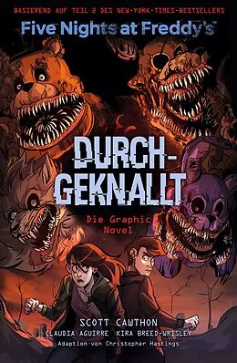 E-Book (pdf) Five Nights at Freddy's: Durchgeknallt - Die Graphic Novel von Scott Cawthon, Kira Breed-Wrisley