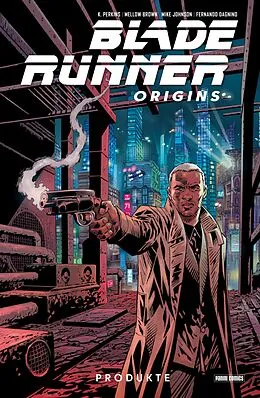 E-Book (epub) Blade Runner Origins (Band 1) - Produkte von Mike Johnson, K. Perkins, Mellow Brown