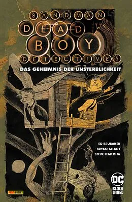 E-Book (pdf) Sandman - Dead Boy Detectives: Das Geheimnis der Unsterblichkeit von Ed Brubaker