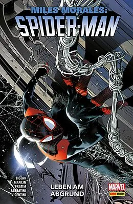 E-Book (pdf) MILES MORALES: SPIDER-MAN 2 - LEBEN AM ABGRUND von Cody Ziglar