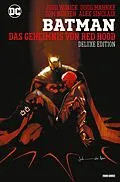 E-Book (epub) Batman - Das Geheimnis von Red Hood (Deluxe Edition/Under the Red Hood) von Winick Judd