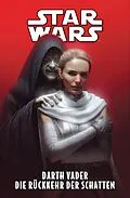 E-Book (pdf) Star Wars - Darth Vader - Die Rückkehr der Schatten von Greg Pak