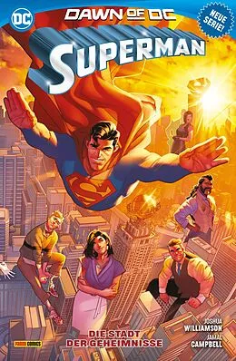 E-Book (epub) Superman - Bd. 1 (3. Serie): Die Stadt der Geheimnisse von Joshua Willamson