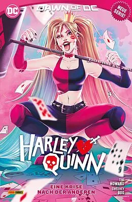 E-Book (epub) Harley Quinn - Bd. 1 (4. Serie): Eine Krise nach der anderen von Tini Howard