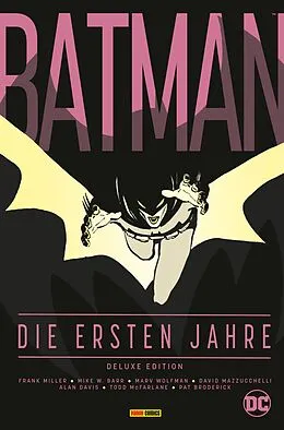 E-Book (epub) Batman: Die ersten Jahre (Deluxe Edition) von Barr Mike W.