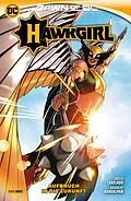 E-Book (epub) Hawkgirl: Aufbruch in die Zukunft von Jadzia Axelrod