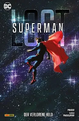 E-Book (epub) Superman: Lost - Der verlorene Held von Christopher Priest