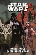 E-Book (epub) Star Wars - Darth Vader - Entfesselte Macht von Greg Pak